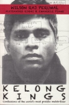 Kelong Kings - Confessions of the world’s most prolific match-fixer