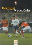 Portugal - Macedonia, 2.4. 2003, Friendly, Stade de la Pontaise Lausanne, Official Programme