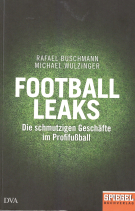 Football Leaks - Die schmutzigen Geschäfte im Profifussball