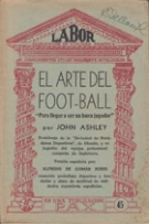 El arte del Foot-Ball - Para llegar a ser un buen jugador