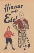 Hinaus auf‘s Eis! (Hrsg. v. Remscheider Eislaufverein zur Förderung des Eislaufsport)