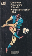 Offizielles Programm Fussball-Weltmeisterschaft 1974 (Deutsche Ausgabe)