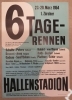 1. Zürcher 6-Tage-Rennen 23. bis 29.11. 1954, Mit Koblet - von Büren + Schulte - Peters u.a., Hallenstadion