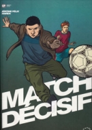 Match decisif (Bande dessinée, Comix)