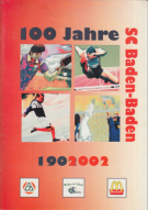 100 Jahre SC Baden-Baden 1902 - 2002