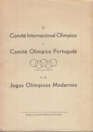 Comité Olimpico Portugues e os Jogos Olimpicos Modernos (History of the COP 1912 - 1942)