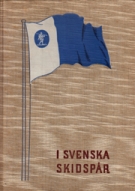 I Svenska Skidspar (Swedish Skiing History from the beginings til 1942)