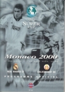 Real Madrid CF - Galatasaray SK, UEFA Super Cup 25.8. 2000, Monaco Stade Louis II, Programme Officiel
