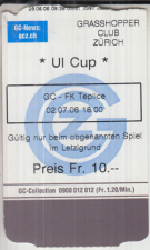 Grasshopper Club Zürich - FK Teplice, 2.7. 2006, UI Cup, Stadion Letzigrund, Ticket