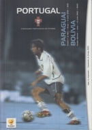 Portugal - Paraguay / Bolivia, 6.+ 10. 6. 2003, Estadio 1° de Maio Braga + Estadio Nacional Jamor, Official Programme