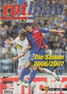 Rotblau, FC Basel - Das Magazin /Saisonrückblick / Die Saison 2006/2007 (Nr.6/7, Juni/Juli 2007)