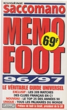 Memo Foot 1996 - 97 / Le veritable guide universel