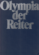 Olympia der Reiter Montreal 1976 (Olympische Sport Bibliothek)