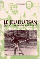 Le Jeu du Tsan 1949 - 1974 (sport populaire valdotain)