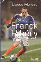 Franck Ribéry un Ch’ti devenu grand!