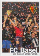 FC Basel - Die Saison in Bildern 2010/2011 (Offizielles Jahrbuch)