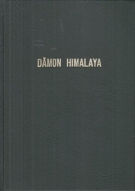Dämon Himalaya - Bericht der Internationalen Karakoram-Expedition 1934