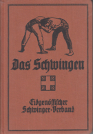 Das Schwingen - Lehrbuch (Ausgabe 1949, 2. Auflage)