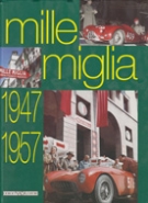 Mille Miglia 1947 - 1957