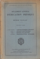 Reglement general d’education physique - Méthode Francaise (Deuxieme Partie, 1941)